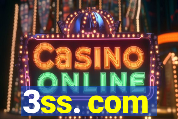 3ss. com